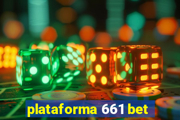 plataforma 661 bet